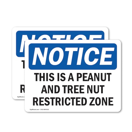 Signmission Safety Culture Sign, 10 in Width, Vinyl Decal, Rectangle OS-2PACK-NS-D-710-L-18624